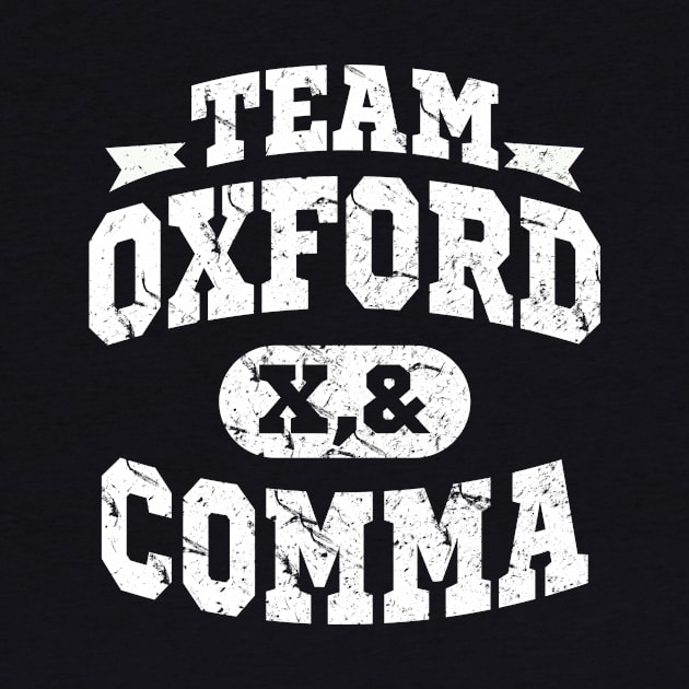 Team Oxford Comma by dumbshirts